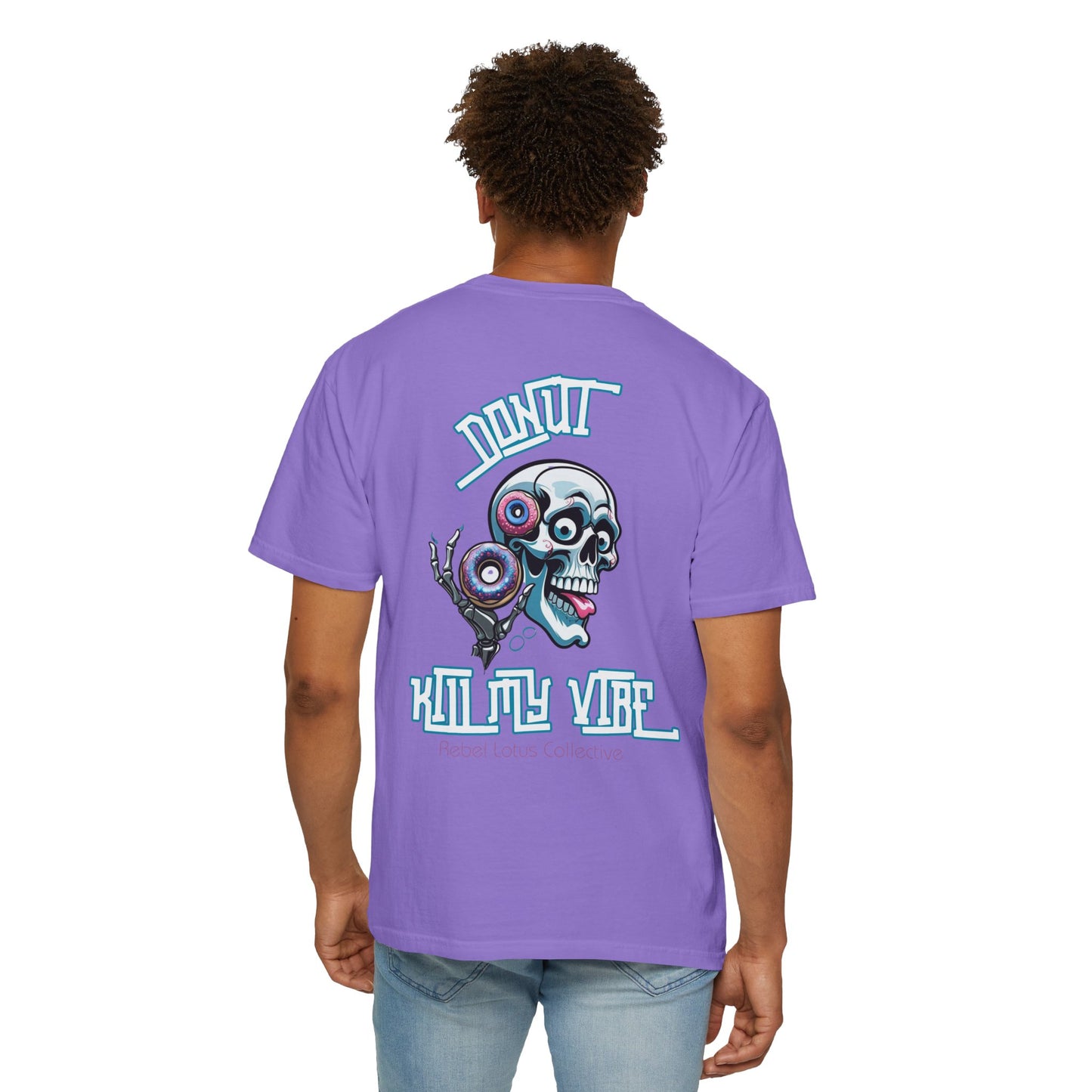 Donut Kill My Vibe Unisex T-shirt, Fun Graphic Tee, Casual Wear, Gift for Foodies, Perfect for Summer Events, Festival Apparel