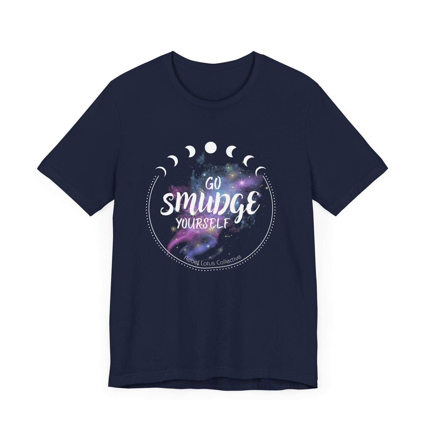 Cosmic Vibes Tee - 'Go Smudge Yourself' Design