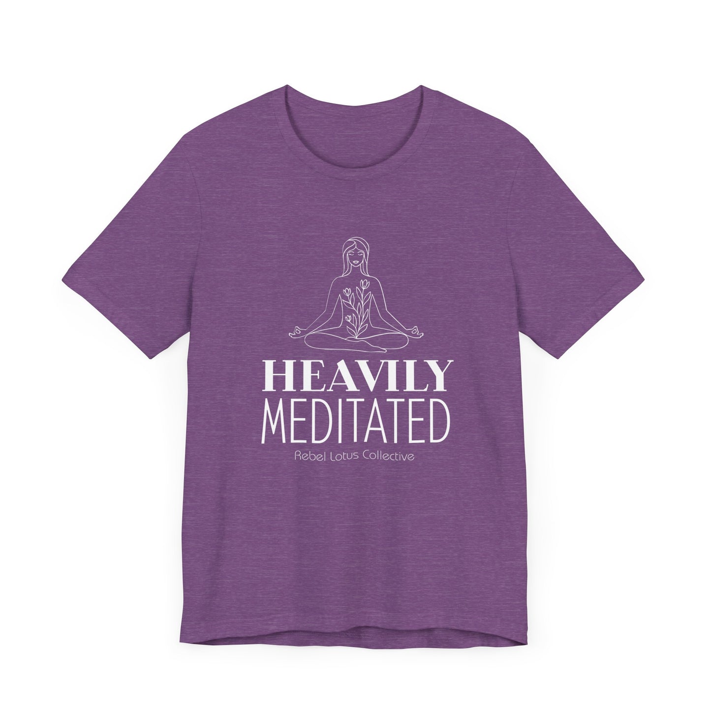 Heavily Meditated Tee - Mindfulness Apparel for Yoga Lovers