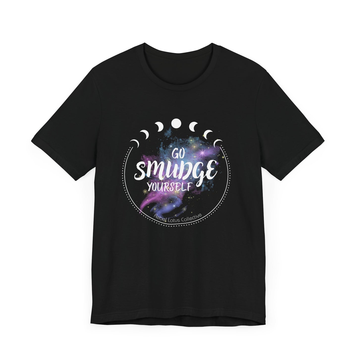 Cosmic Vibes Tee - 'Go Smudge Yourself' Design